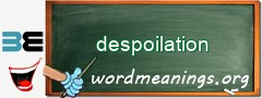 WordMeaning blackboard for despoilation